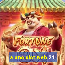 alano slot web 21